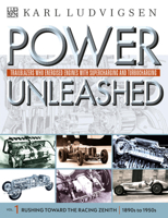 Power Unleashed: Trailblazers Who Energised Engines with Supercharging and Turbocharging 1910505374 Book Cover