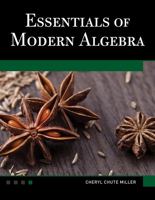 Essentials of Modern Algebra [OP]