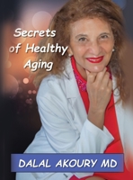 Secrets of Healthy Aging 1637925859 Book Cover