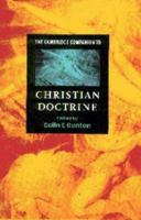 The Cambridge Companion to Christian Doctrine (Cambridge Companions to Religion) 052147695X Book Cover