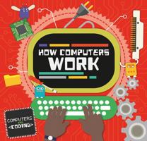 How Computers Work 1534527087 Book Cover