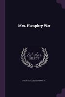 Mrs. Humphry War B0BQ9M34ZX Book Cover