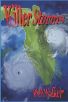 Killer Storms 1887982078 Book Cover