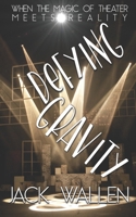 Defying Gravity B08K41YG8G Book Cover