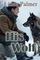 His Wolf 1480061050 Book Cover
