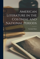 American literature in the colonial and national periods 1015318150 Book Cover