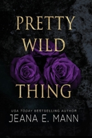 Pretty Wild Thing 1943938091 Book Cover