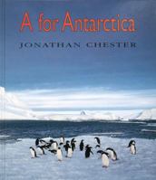 A for Antarctica 1883672732 Book Cover