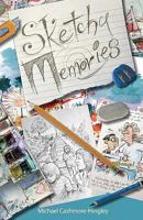 Sketchy Memories 1460982053 Book Cover