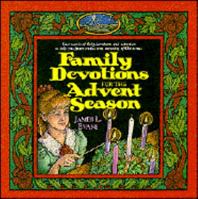 Family Devotions for the Advent Season 0842308652 Book Cover