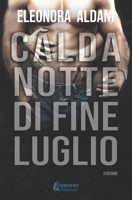 Calda notte di fine luglio 8831240145 Book Cover