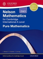 Pure Mathematics 2 and 3 for Cambridge a Level. Linda Bostock, Sue Chandler 1408515598 Book Cover