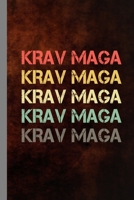 Krav Maga Krav Maga Krav Maga Krav Maga Krav Maga: Martial Arts Gift For Martial Artist (6x9) Dot Grid Notebook To Write In 1082852244 Book Cover