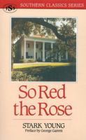 So Red the Rose 1879941120 Book Cover