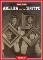 America and the Tintype 3865216862 Book Cover