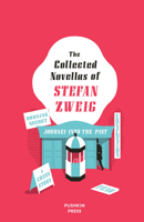 The Collected Novellas of Stefan Zweig 1782277072 Book Cover