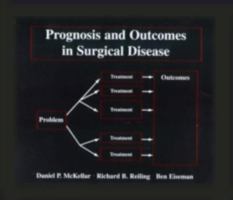 Prognosis and Outcome Expectancy of Surgical Diseases 1576261018 Book Cover