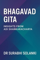 Bhagavad Gita - Insights from Adi Shankaracharya 9356192642 Book Cover