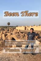 Been There: The Bible narrative for those who like travel pictures B0BPQW6XTG Book Cover