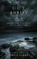 Cut Adrift 1409103218 Book Cover