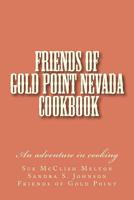 Friends of Gold Point Nevada Cookbook 1461132487 Book Cover