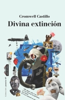 Divina extinción B0BTRPH89R Book Cover