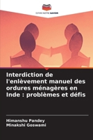 Interdiction de l'enlèvement manuel des ordures ménagères en Inde: problèmes et défis (French Edition) 6208156548 Book Cover
