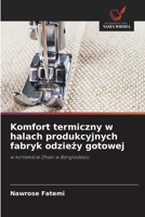 Komfort termiczny w halach produkcyjnych fabryk odziezy gotowej (Polish Edition) 6630319516 Book Cover