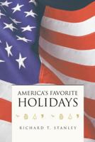 America's Favorite Holidays 1491713127 Book Cover