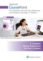 Lippincott CoursePoint for Introductory Maternity and Pediatric Nursing 1496377028 Book Cover