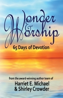 Wonder and Worship 1951602226 Book Cover