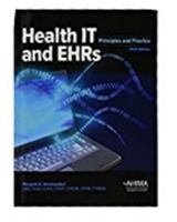 Health IT and EHRs: Principles and Practice 1584265299 Book Cover