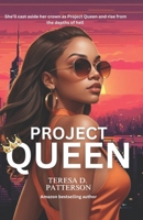 Project Queen 1470091755 Book Cover