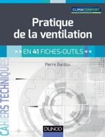 Pratique de la ventilation - en 41 fiches-outils: en 41 fiches-outils 2100724010 Book Cover