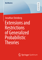 Extensions and Restrictions of Generalized Probabilistic Theories 3658375809 Book Cover