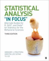 Statistical Analysis "In Focus": Alternate Guides for R, Sas, and Stata for Statistics for the Behavioral Sciences 1544305605 Book Cover