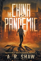 The China Pandemic 1087874866 Book Cover