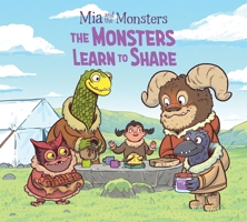 MIA and the Monsters: The Monsters Learn to Share: Inuktitut (Ro) Edition 1774505959 Book Cover