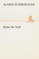 Hinter der Welt 3849531961 Book Cover