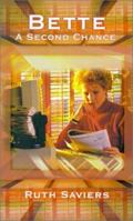 Bette: A Second Chance 0759639280 Book Cover