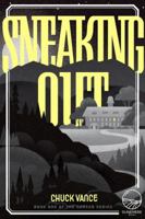 Sneaking Out 0998499773 Book Cover