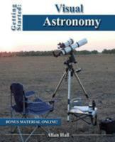Getting Started: Visual Astronomy 1499275269 Book Cover
