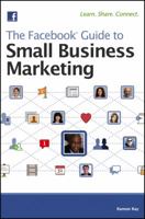 The Facebook Guide to Small Business Marketing 0470875208 Book Cover