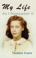 My Life as I Remember It 1934769320 Book Cover