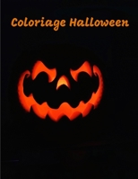 Coloriage Halloween: Livre de Coloriage pour Enfants 4-8 ans - Halloween Coloriage Enfant - 50 Coloriages d'Halloween faciles et amusants avec Citrouilles B08L4FL8PD Book Cover