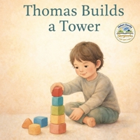 Thomas Builds a Tower B0GGBVZH71 Book Cover