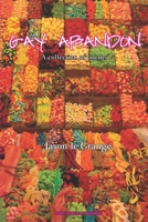 Gay Abandon 0999476238 Book Cover