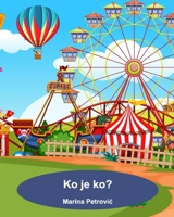 Ko je ko? Učimo srpski sa Marinom 0464304695 Book Cover