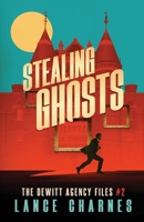 Stealing Ghosts 0988690381 Book Cover