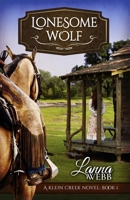 Lonesome Wolf 0578414481 Book Cover